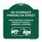 Signmission No Overnight Parking on Street Unauthorized Vehicles Towed at Vehicle Owners Expense, GW-1818-23835 A-DES-GW-1818-23835 - alternate 1